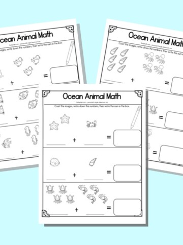 Three ocean animal addition worksheets for kindergarten. Teach page has three addition sentences with ocean animals to count. Sums equal 2-10