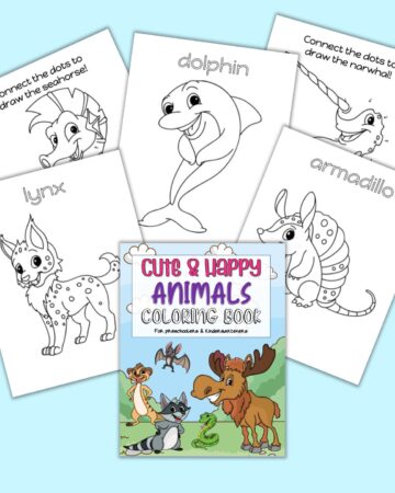 The front cover for a Cute & Happy Animals coloring book with five pages including a lynx, a dolphin, an armadillo, and dot to dot images for a seahorse and a narwhal