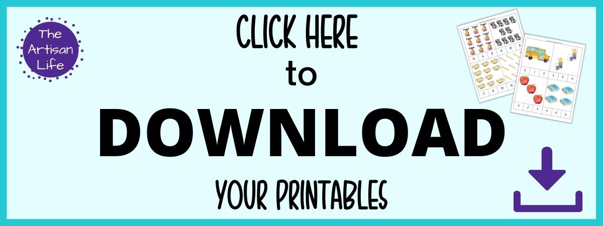 Text "click here to download your printables" (back to school theme count and clip cards)