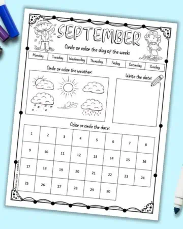 A preview of a September august calendar worksheet for kids with space to record the weather, day of the week, date, and write the date. The pages are shown with three children's markers