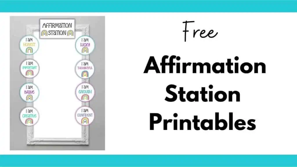 Free Affirmation Station Printables The Artisan Life