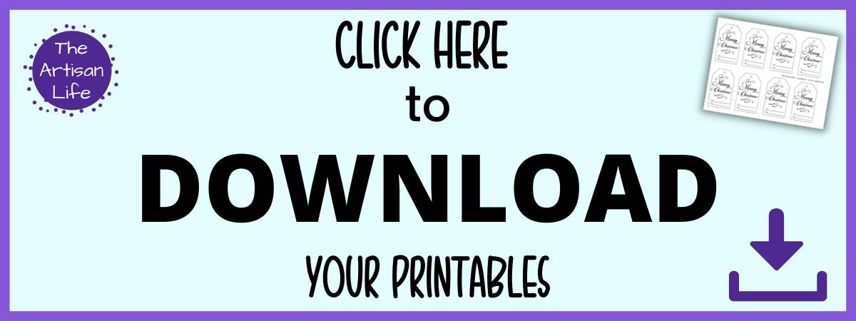 Text "click here to download your free printables" (Merry Christmas gift tags)