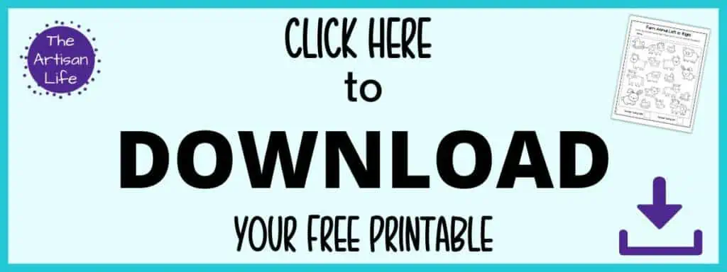 Text 'click here to download your free printable" (farm theme left or right worksheet"