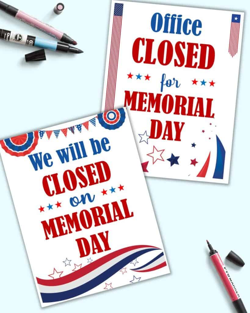 A preview of two printable closed for Memorial Day signs for businesses. One reads  "We will be closed on Memorial Day" and the other reads "Office closed for Memorial Day" 
