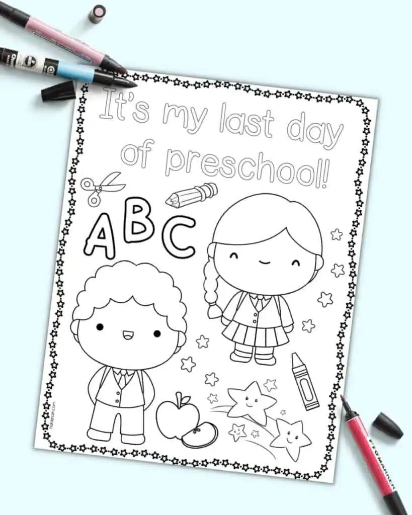 A preview of a lsat day of preschool coloring page with the caption "It's my last day of preschool!"