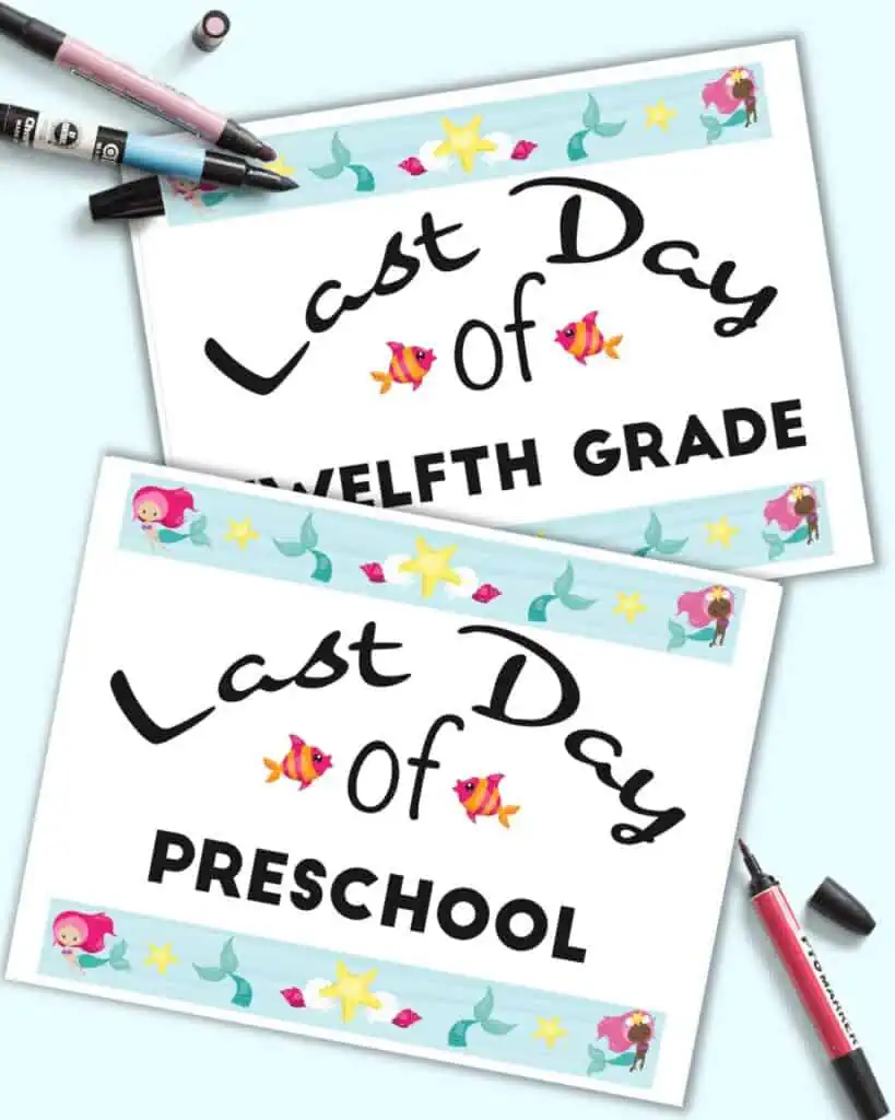A preview of a last day of preschool sign and a lot day of 12th grade sign