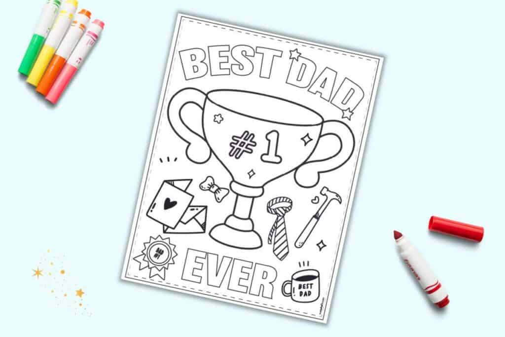 A preview of a Best Dad Ever coloring page for Father's Day. It has a trophy, bold letters, and dad-related elements to color.