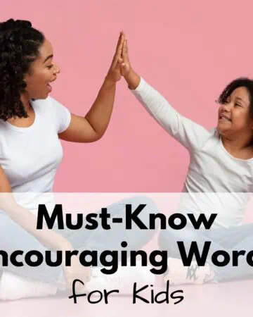 Text "must-know encouraging words for kids" with a picture of a mom and daughter giving a high five