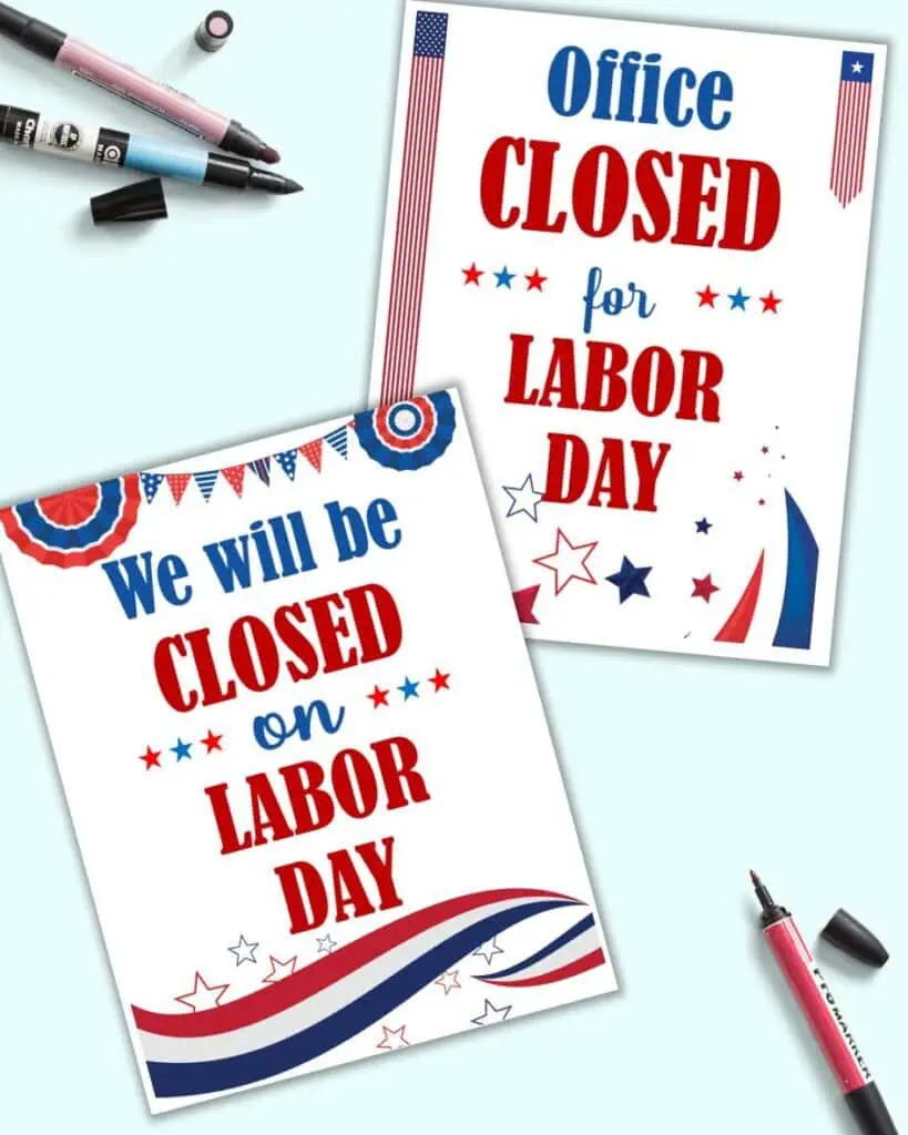 Two free printable closed for Labor Day signs. One says "Office closed for Labor Day" and the other says "We will be closed for Labor Day."