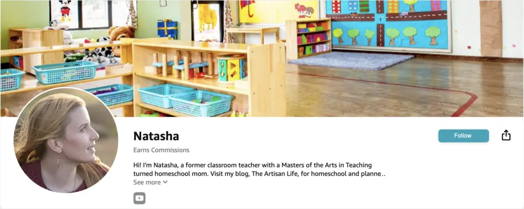 A screenshot of Natasha's Amazon Influencer Program storefront on Amazon. The image includes a banner picture of a kindergarten classroom without children, a profile image of Natasha, and a brief biography.