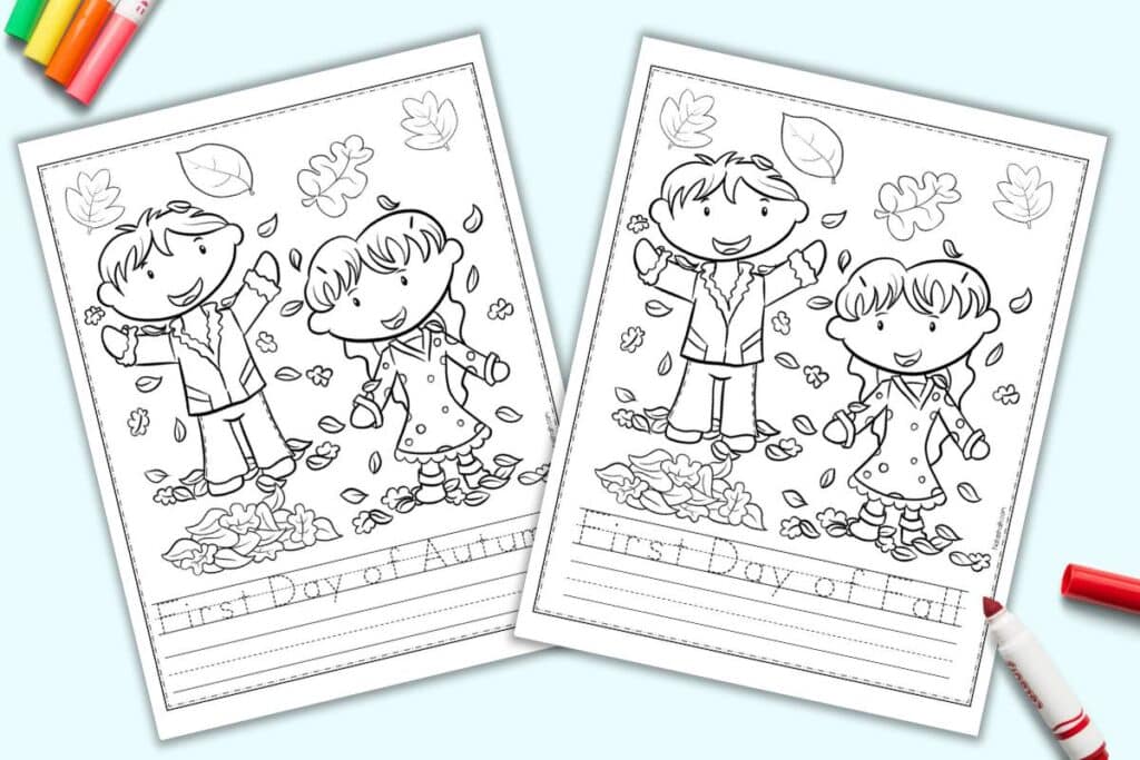  A preview of two kindergarten worksheets. Both have children playing in fall leaves to color. One has "first day of fall" in a dotted font to trace and the other has "first day of autumn" in a tracing font. They are on a light blue background.