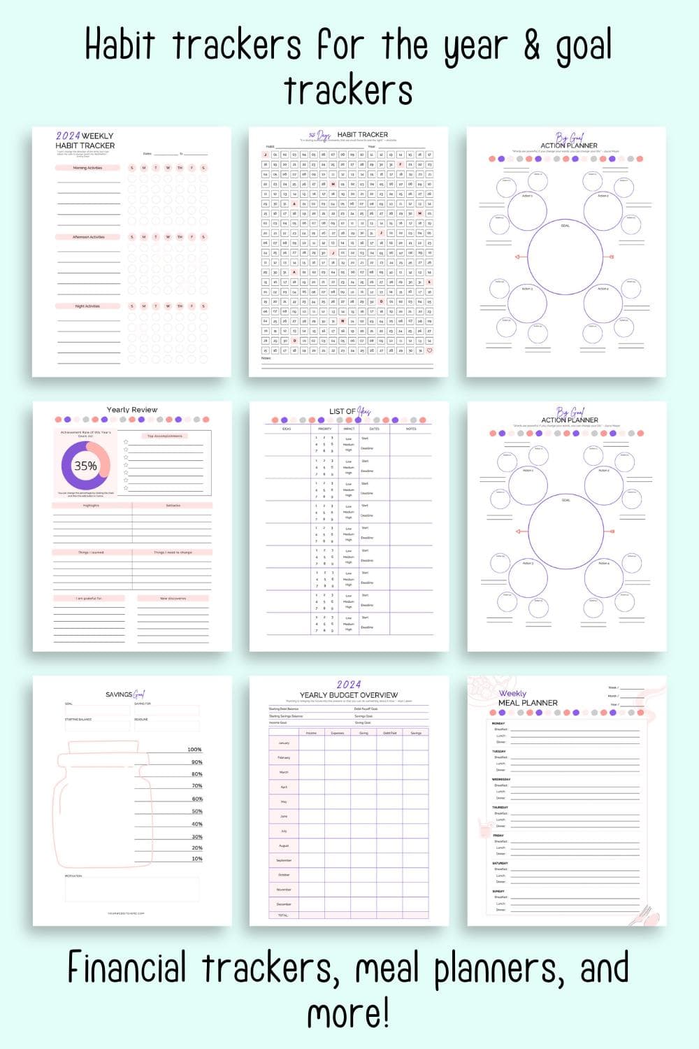 Text "Habit trackers for the year & goal trackers" and financial trackers, meal planners, and more!" with a preview of nine sheets from a printable planner