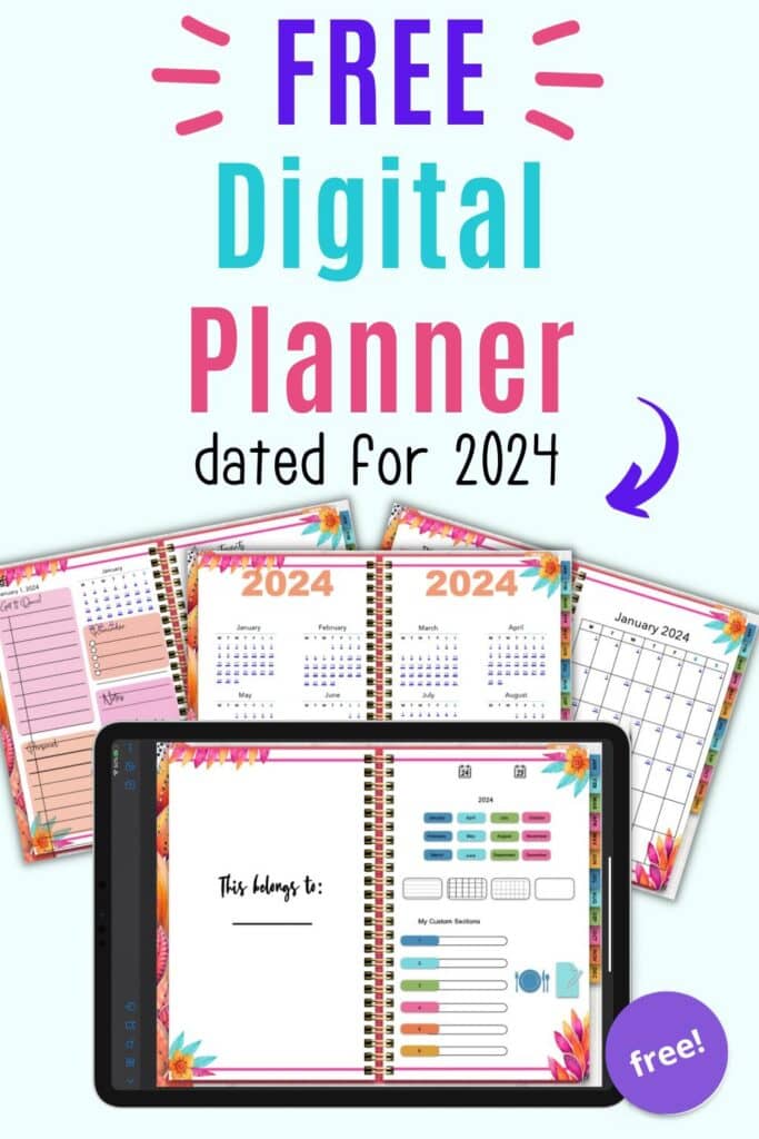 Text "free digital planner dated for 2024" with preview of pages from a landscape digital planner with bright topical flowers