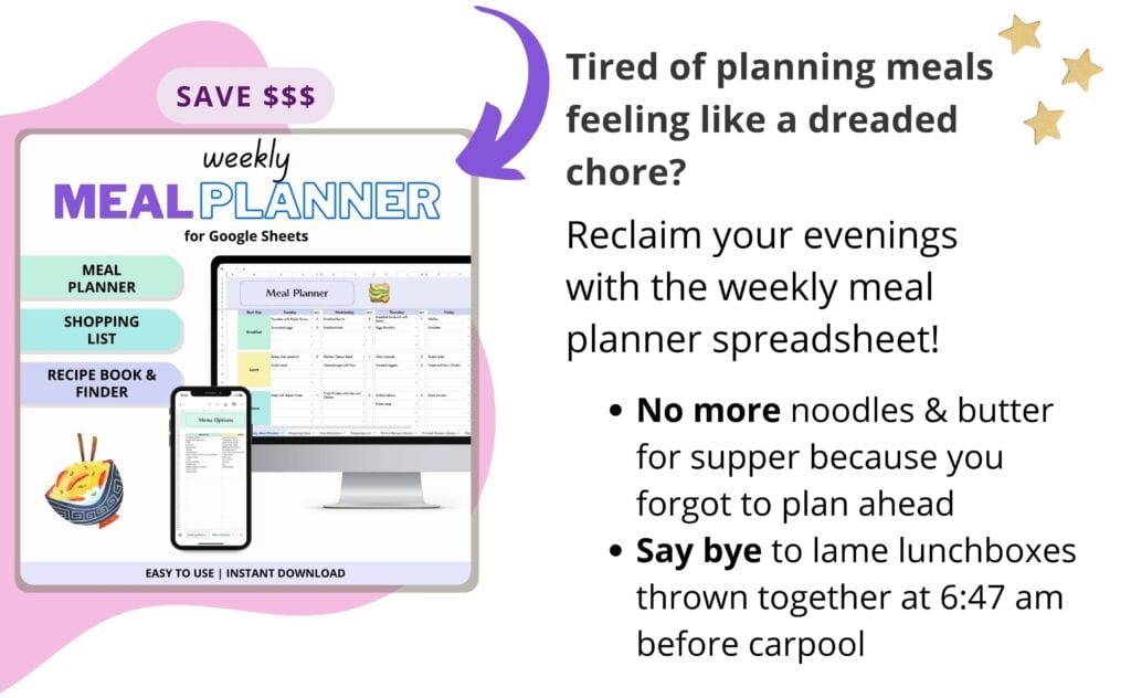 Text "Tired of planning meals feeling like a dreaded chore?" with an image. The image is: Text "weekly meal planner for google sheets" with a mockup of a spreadsheet on a computer and on a phone