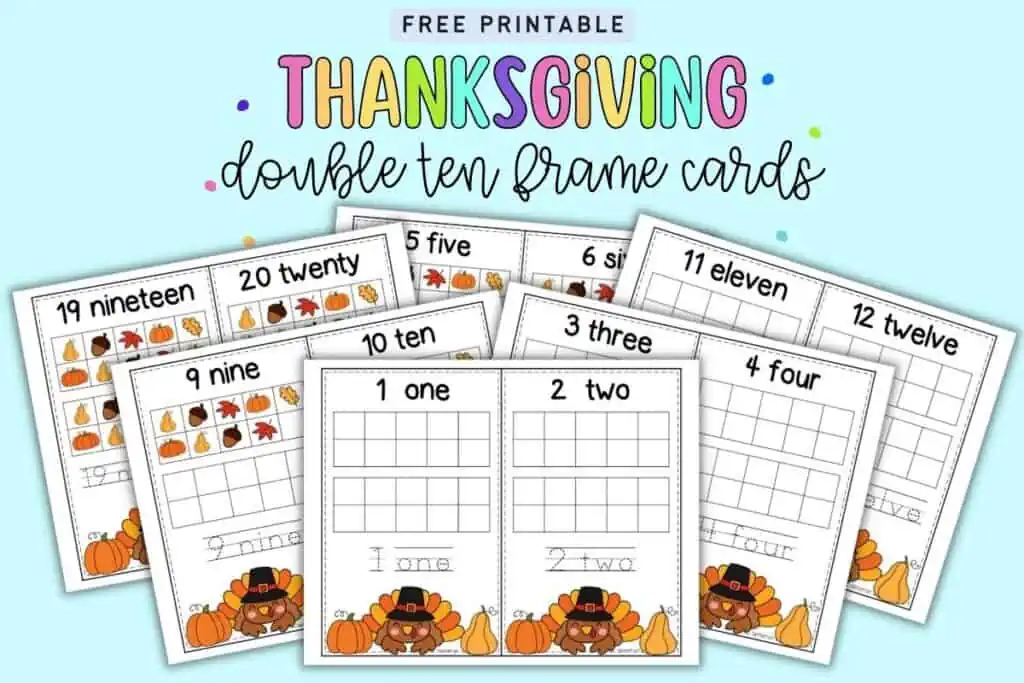 Text "free printable thanksgiving double ten frame cards" with preview images of six pages of double ten frame cards