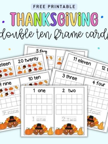 Text "free printable Thanksgiving double ten frame cards" with a preview of six sheets of printable double ten frame card.