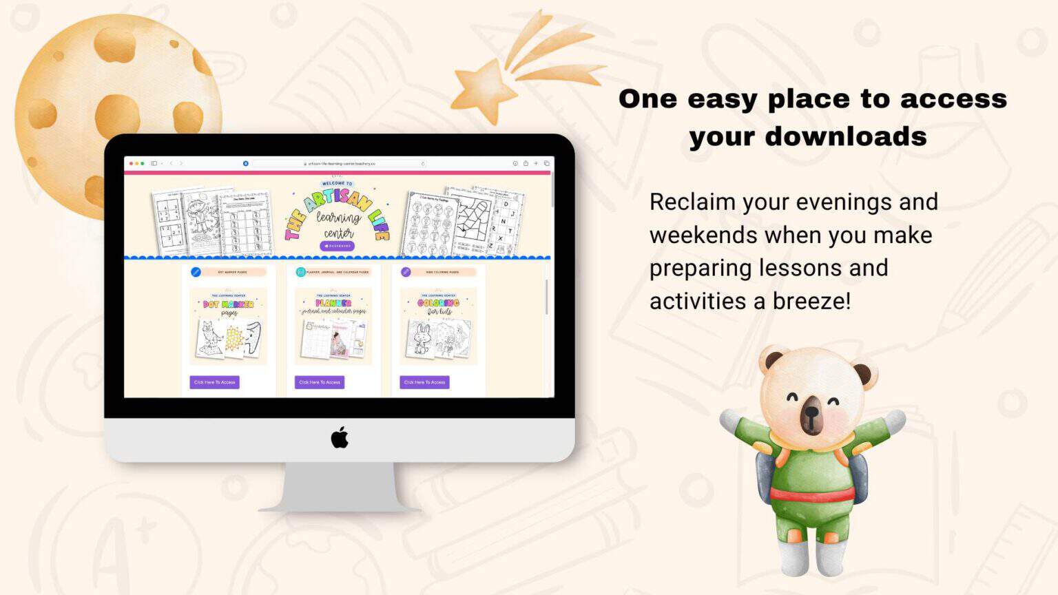 A preview of a computer screen logged into an educational printable membership site and text "One easy place to access your downloads"