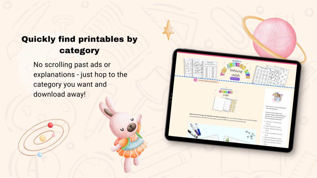 text "Quickly find printables by category: No scrolling past ads or explanations - just hop to the category you want and download away!"