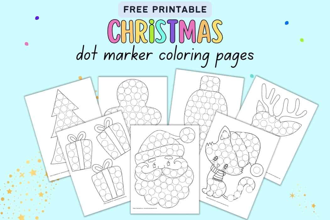 13+ Free Christmas Dot Marker Printables (no-prep activity for kids ...