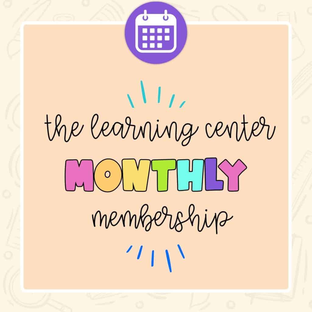 Text "the learning center monthly membership"