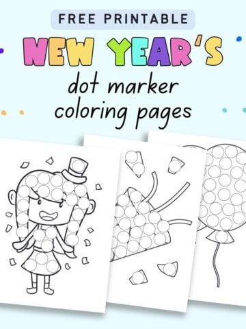Text "free printable New Year's dot marker coloring pages" with a preview of three New Year's themed dot painting pages