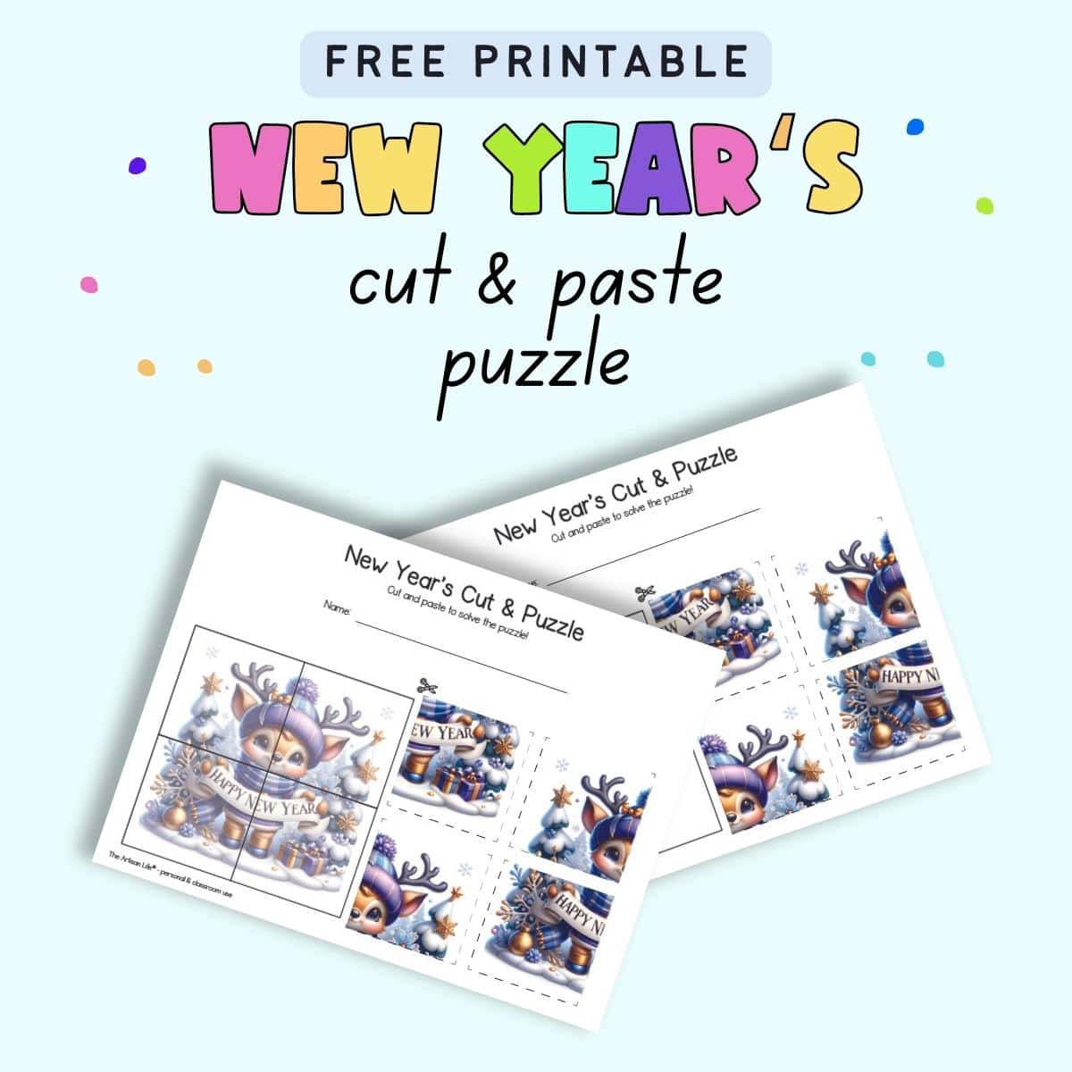 Text "free printable New Year's cut and paste puzzle" with a preview of two four part puzzles with a cute winter deer.