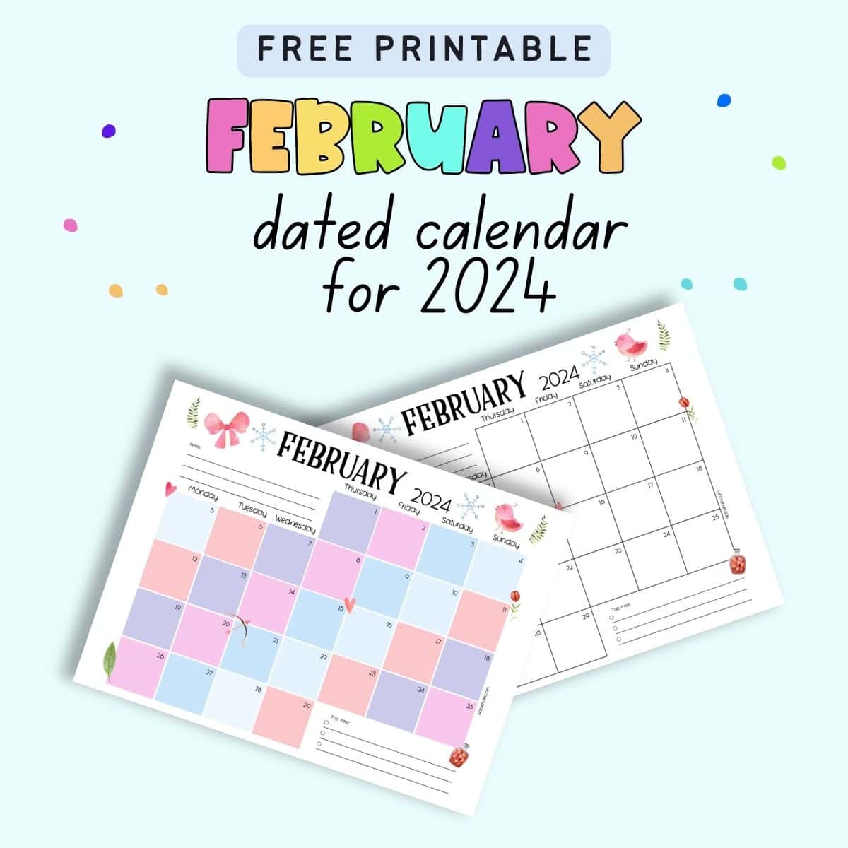 Text "free printable February dated calendar for 2024" with a preview of two dated calendar pages