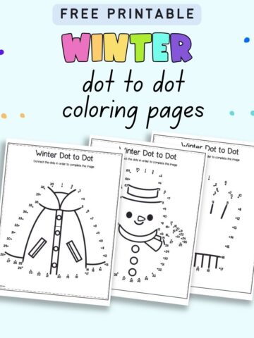 Text "free printable winer dot to dot coloring pages" with a preview of three connect the dots coloring pages for kids - a jacket, a snowman, and a glove