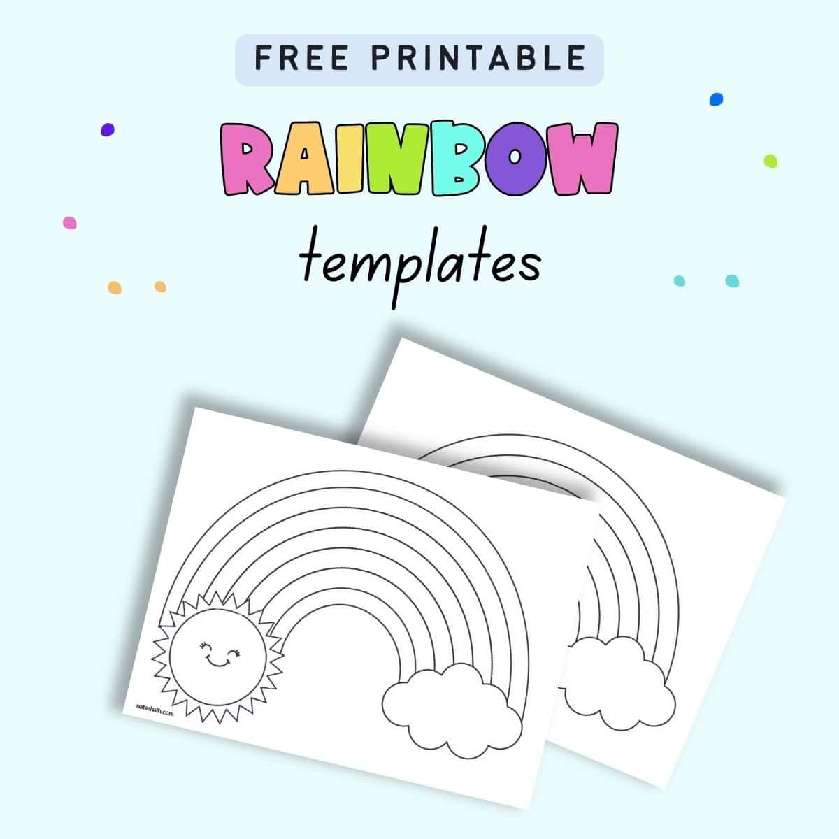 Text "free printable rainbow templates" with a peview of two rainbow with clouds templates