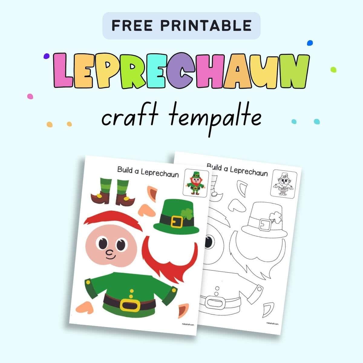 Text "free printable leprechaun craft template" with a preview of a color leprechaun cut and paste craft and one in black and white