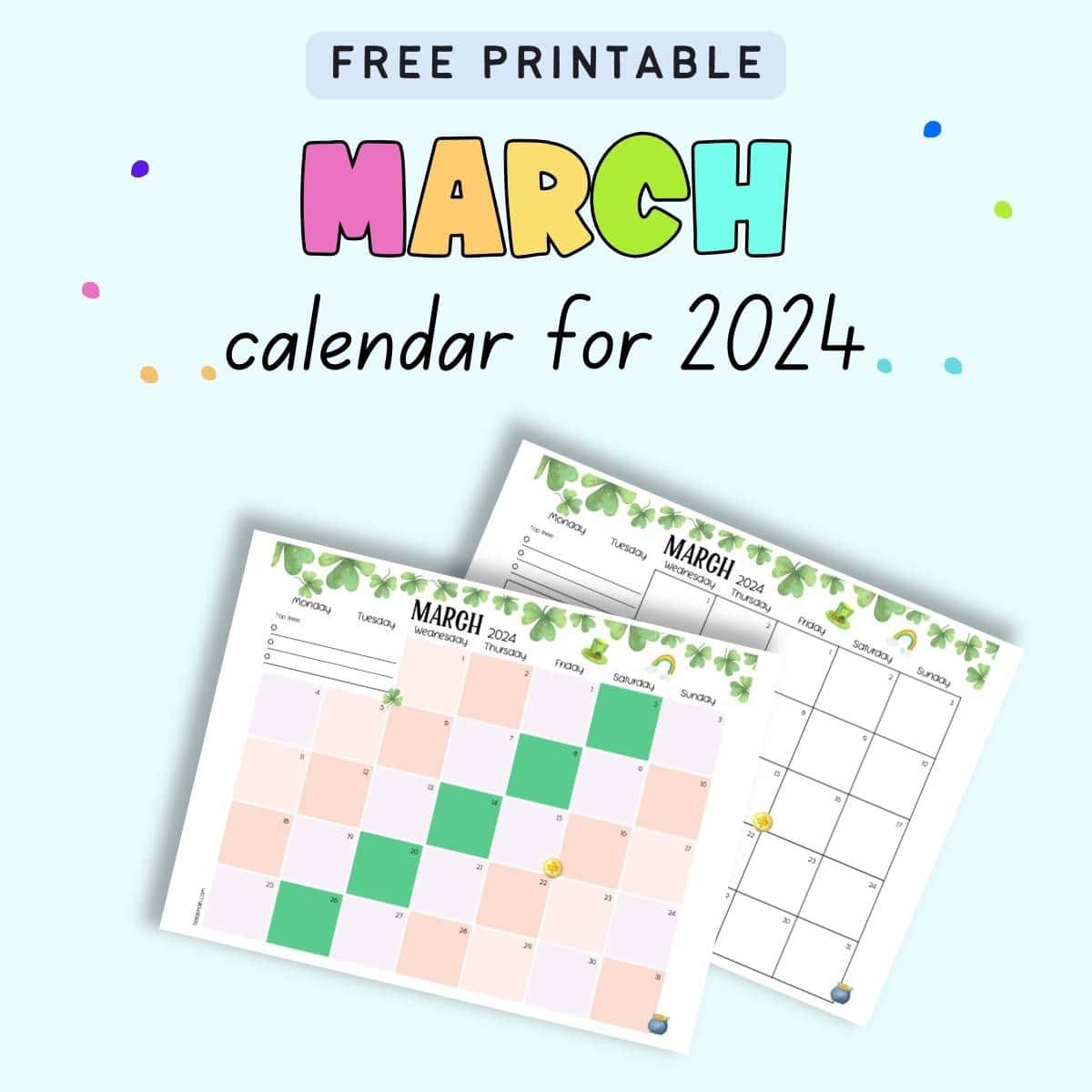 A preview of two dated printable calendars for March 2024