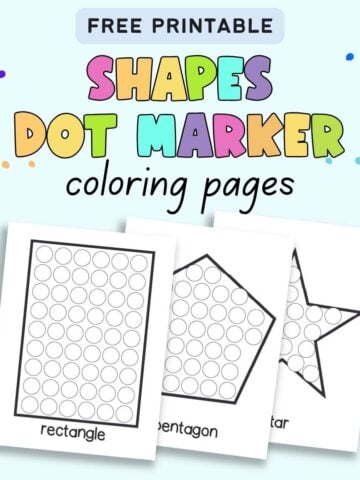 Text "free printable shapes dot marker coloring pages" with pages showing a rectangle, a pentagon, and a star.