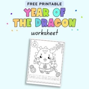Free Printable Year of the Dragon Worksheet for Kindergartens - The ...