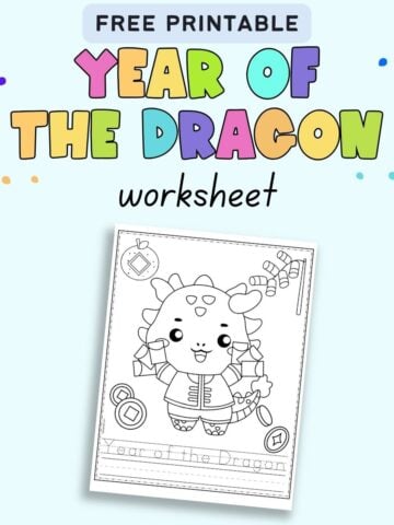 Text "Free printable year of the dragon worksheet" with a preview of a worksheet with an Asian dragon and the text "year of the dragon" in a dotted font to trace