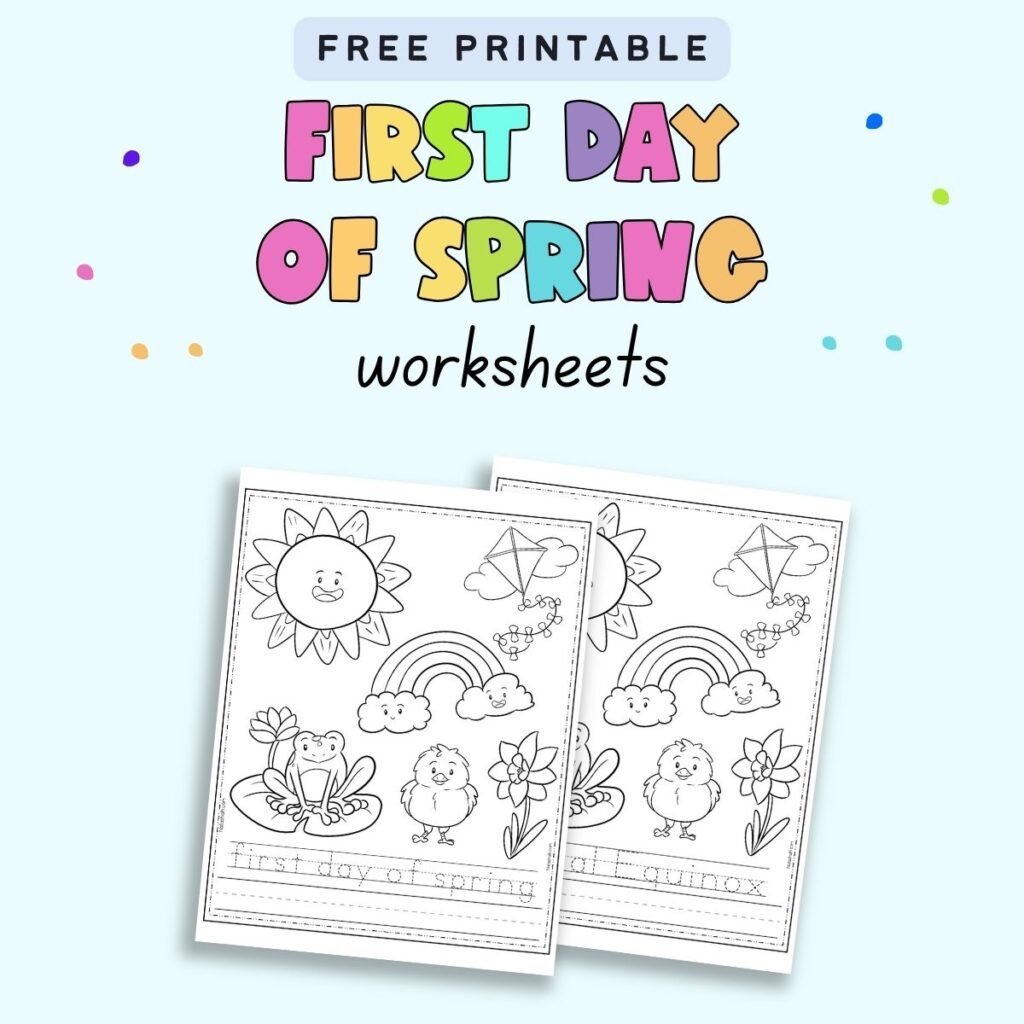 Free Printable First Day of Spring Worksheets The Artisan Life