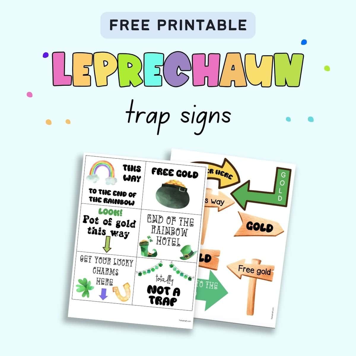 Text "free printable leprechaun trap signs" with a preview of two pages of printable leprechaun trap signs