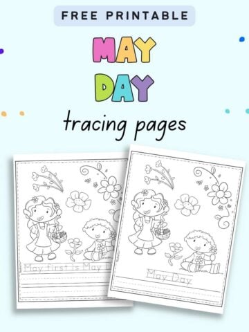 Text "free printable May Day tracing pages" with a preview of two worksheets