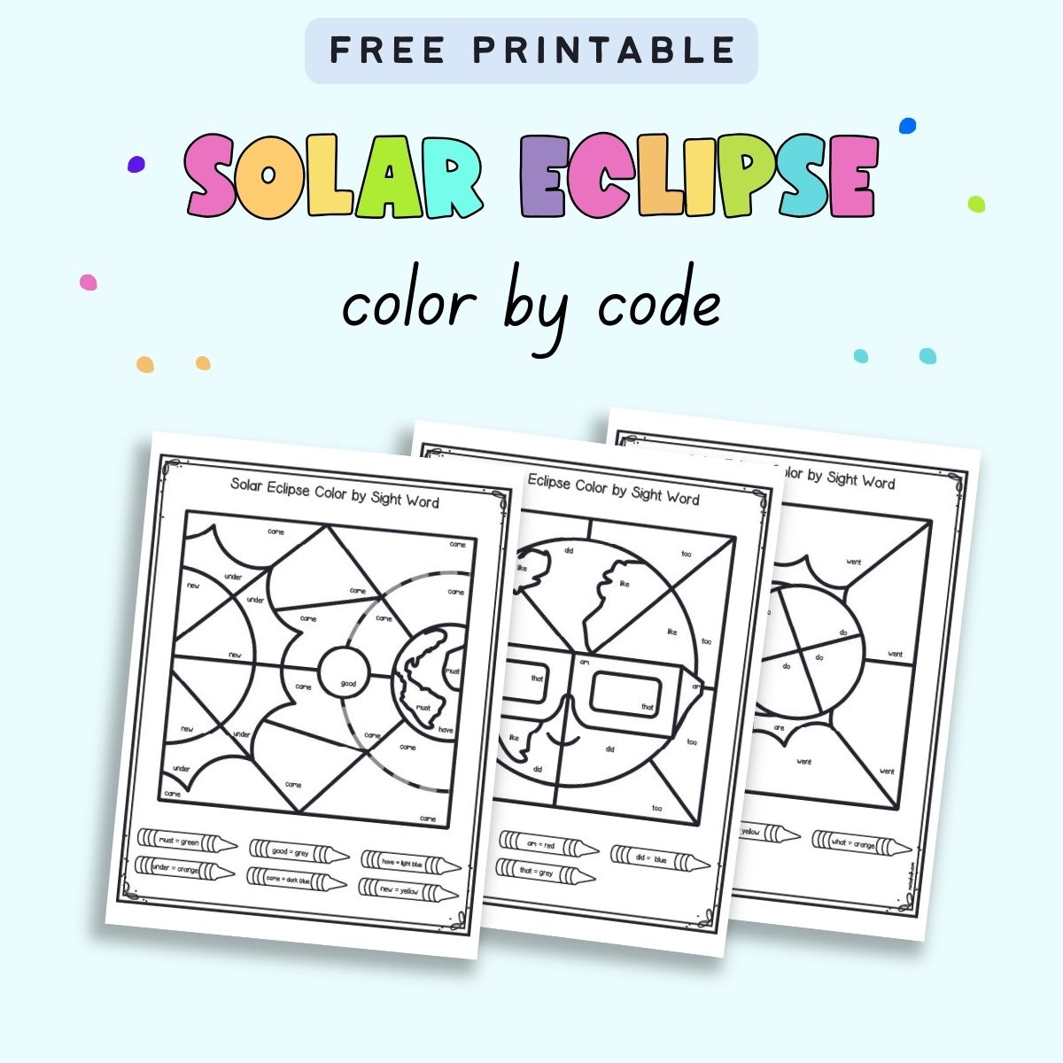 Text "Free printable solar eclipse color by code" with a preview of three sheets of color by sight word pages for kindergarten