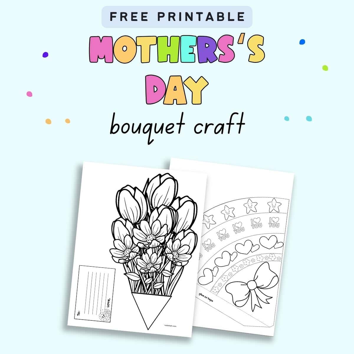 Text "free printable Mother's Day bouquet craft" with a preview of two printable pages