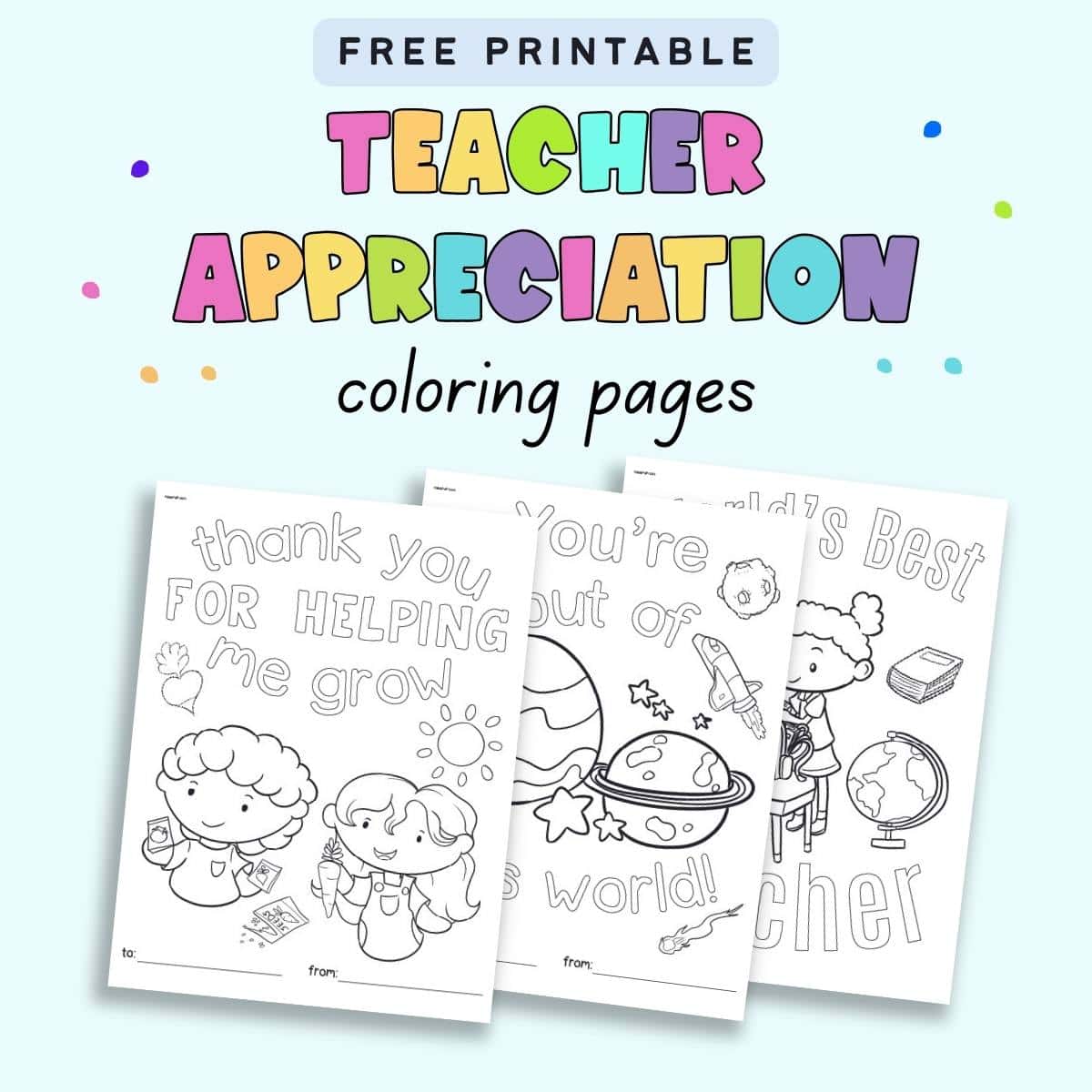 Text "free printable teacher appreciation coloring pages" with a  preview of three pages