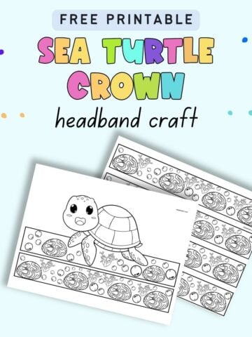 Text "free printable sea turtle crown headband craft with a preview of two pages of headband craft printable with a cute sea turtle