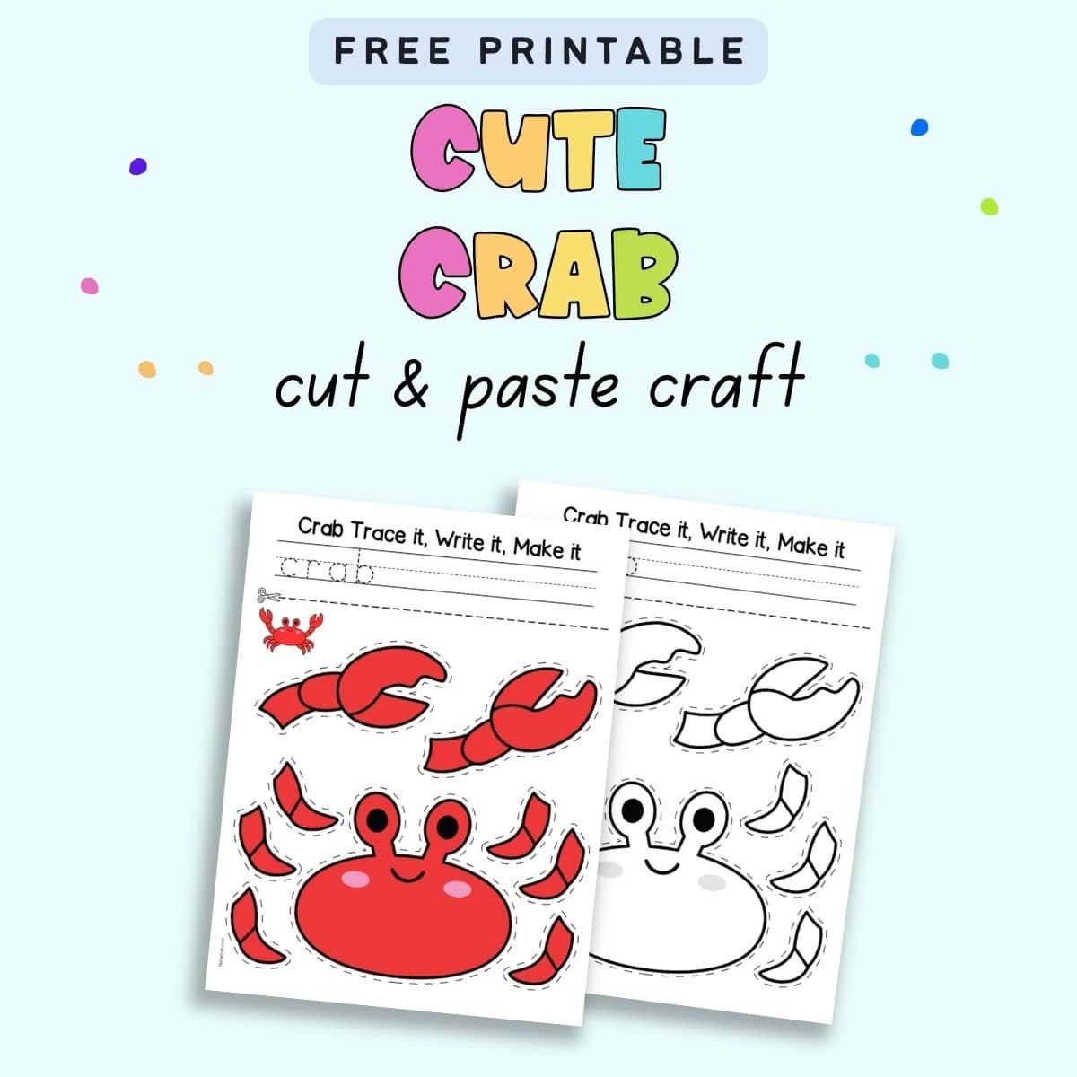 Text "Free printable cute crab cut and paste craft" with a preview of two printable pages of crab craft.