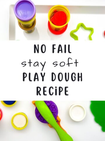 Text "no fail stay soft play dough recipe" with a picture of play dough cans in the back ground
