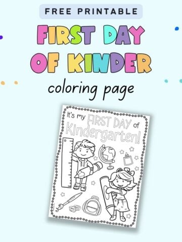 Text "free printable first day of kindergarten coloring page" with a preview of a coloring page with a boy, a girl, and school supplies