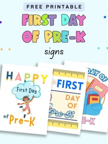 Text "free printable first day of pre-k signs" with a preview of three first day of pre kindergarten signs