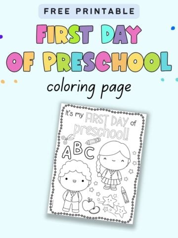 Text "free printable first day of preschool coloring page" with a preview of a first day of preschool coloring sheet for kids