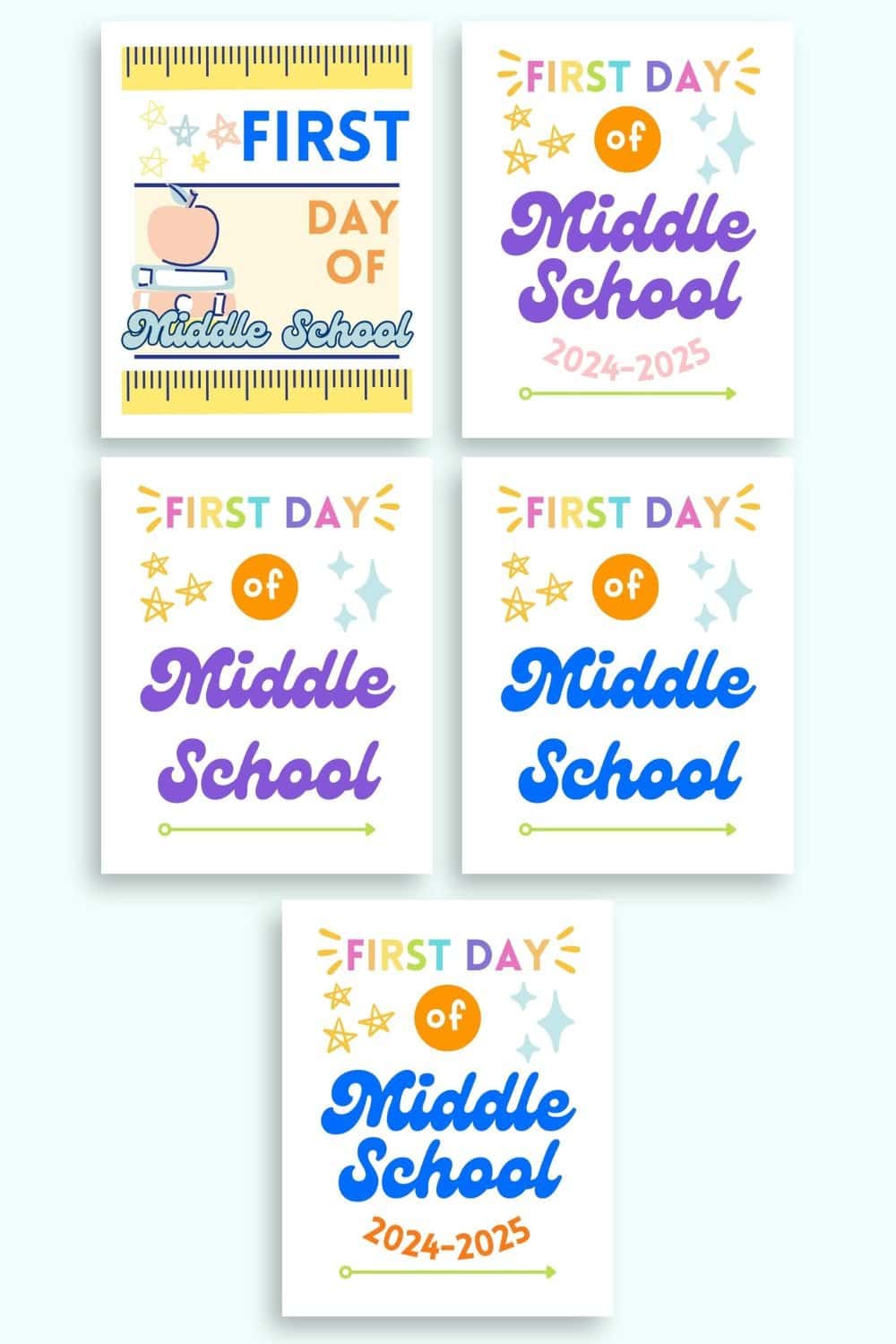 Five free printable first day of middle school signs. One has a school supplies theme. Two are purple, one with dates and the other without and two are blue (with dates and without)