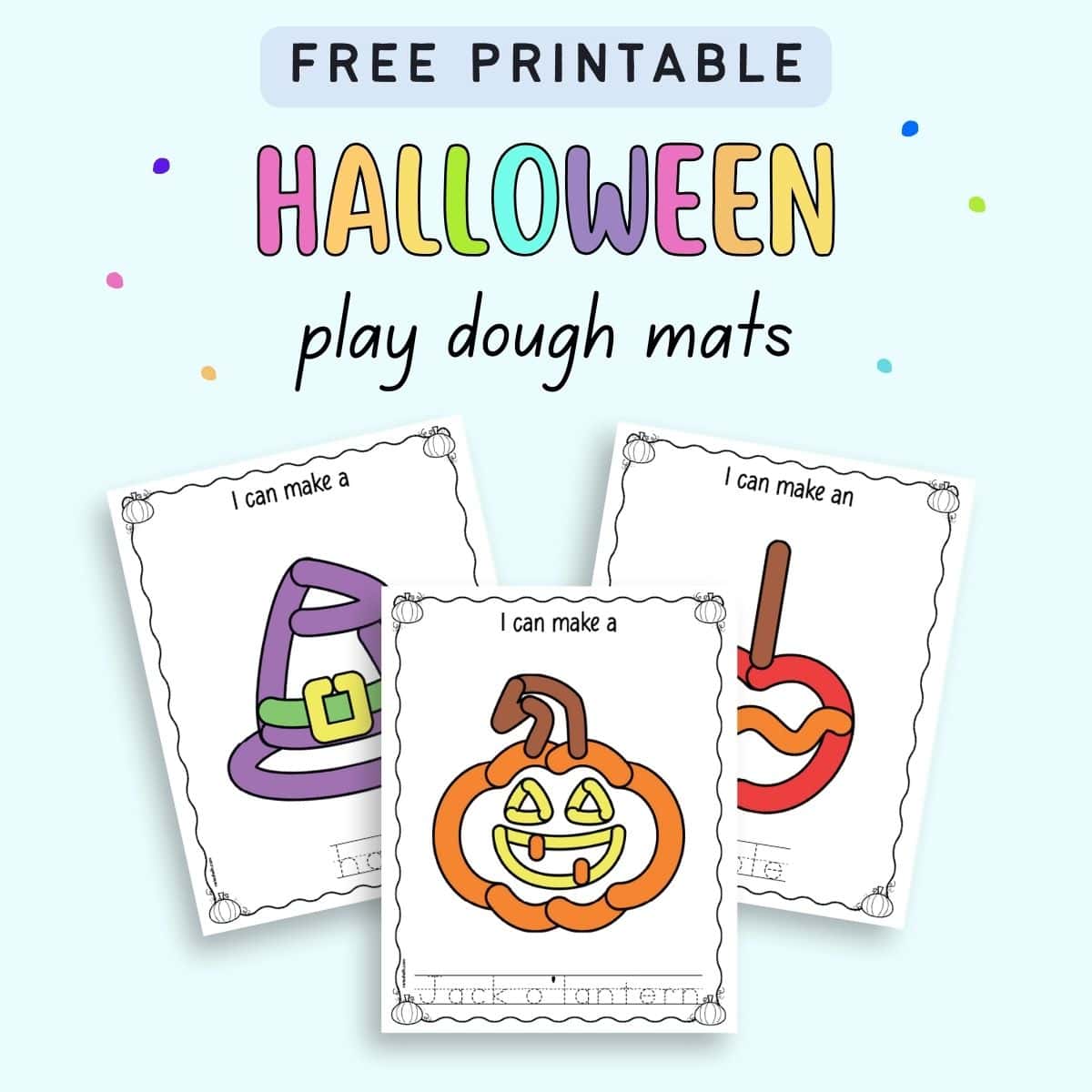 Text "free printable Halloween play dough mats" and three play dough mats with images to make and vocabulary words to trace