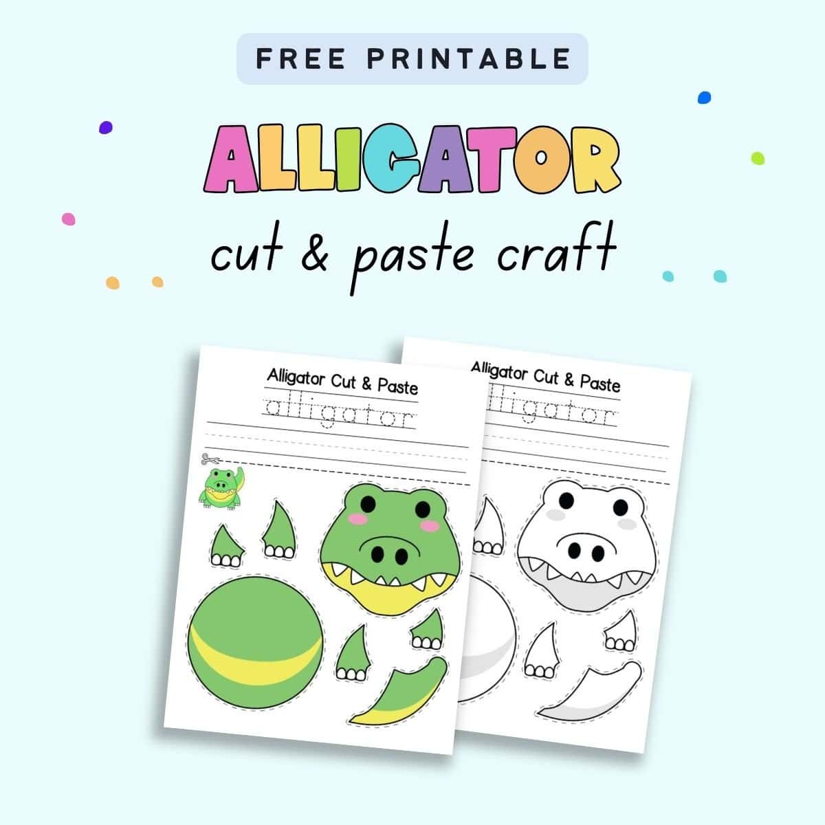 Text "free printable alligator cut and paste craft" with a preview of a color and a black and white alligator craft printable for the letter a