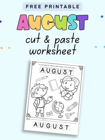Text "free printable August cut and paste worksheet" with a. preview of a coloring page with letters to cut and paste